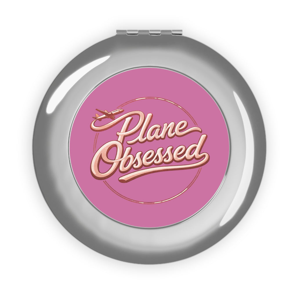 Compact Travel Mirror — "Plane Obsessed" Pink Airline-Inspired Pocket Mirror for Frequent Flyers & Travel Lovers
