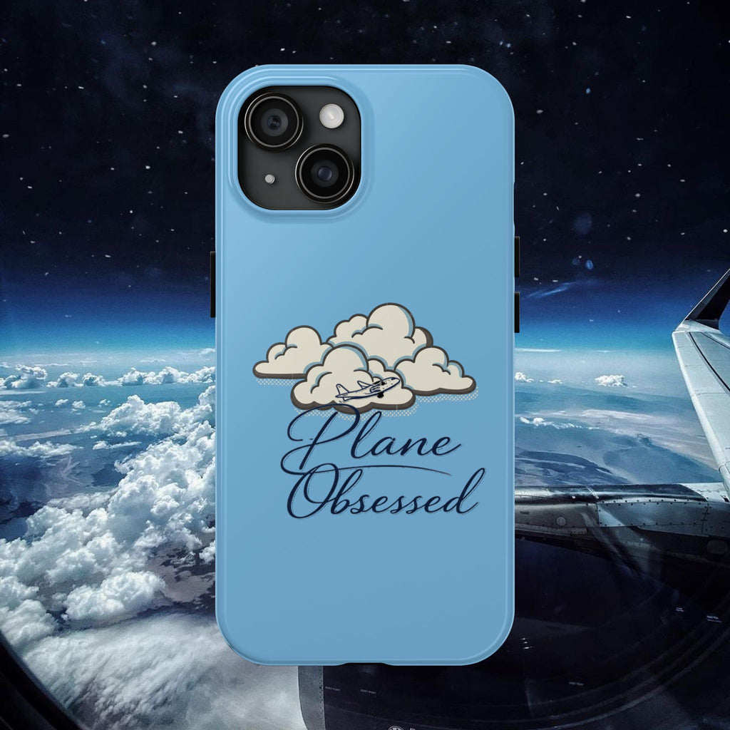 Phone Case — "Plane Obsessed" Cloud Sky Tough Protective Case
