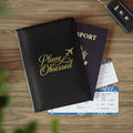 Passport Cover — "Plane Obsessed" Travel Passport Holder (Gold Script)