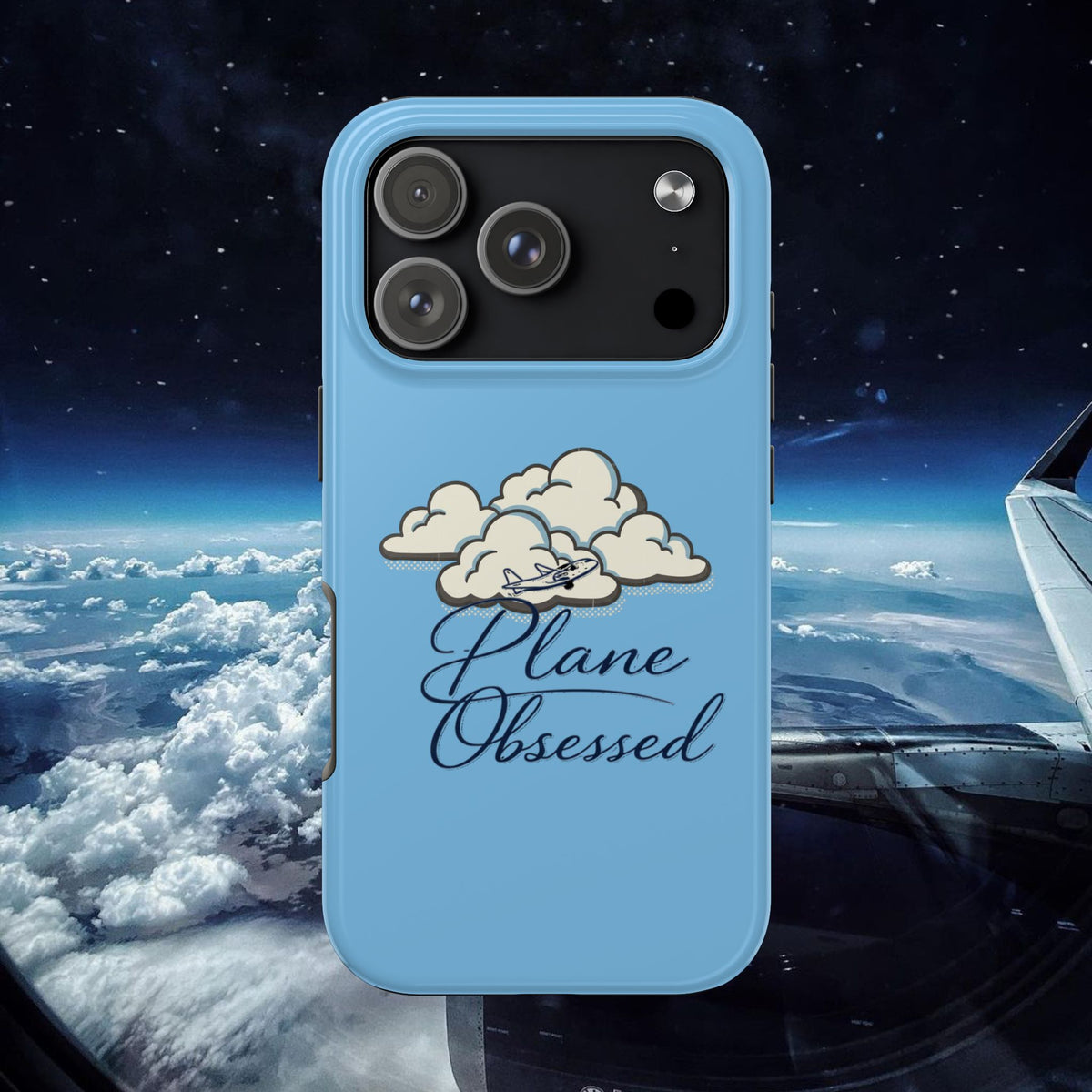 Phone Case — "Plane Obsessed" Cloud Sky Tough Protective Case