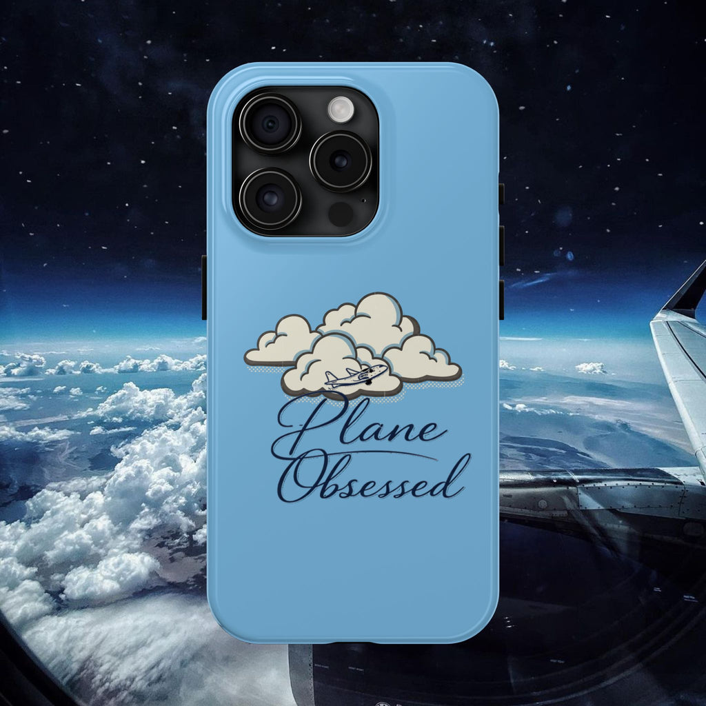 Phone Case — "Plane Obsessed" Cloud Sky Tough Protective Case